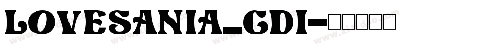 LoveSania_gdi字体转换