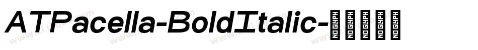 ATPacella-BoldItalic字体转换