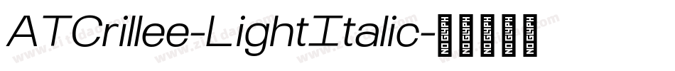ATCrillee-LightItalic字体转换