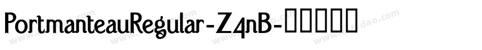 PortmanteauRegular-Z4nB字体转换