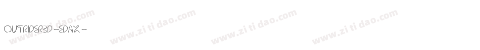 Outrider3D-edAx字体转换