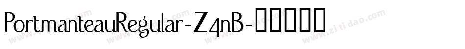 PortmanteauRegular-Z4nB字体转换