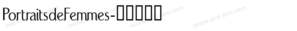 PortraitsdeFemmes字体转换