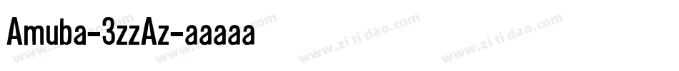 Amuba-3zzAz字体转换