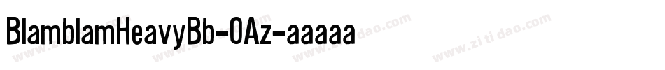 BlamblamHeavyBb-0Az字体转换
