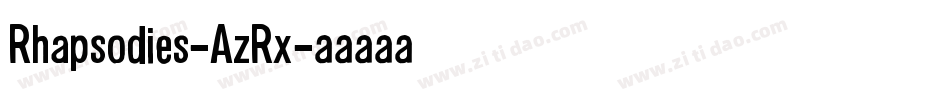 Rhapsodies-AzRx字体转换