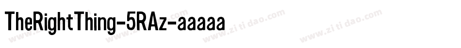 TheRightThing-5RAz字体转换