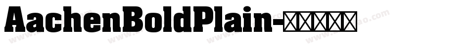 AachenBoldPlain字体转换
