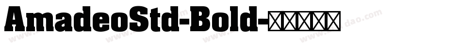 AmadeoStd-Bold字体转换