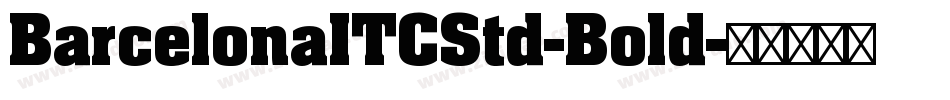BarcelonaITCStd-Bold字体转换