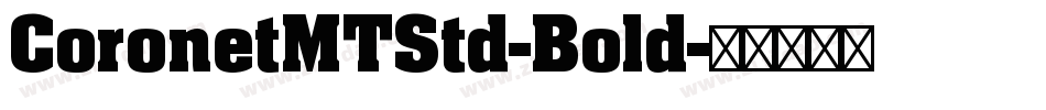 CoronetMTStd-Bold字体转换