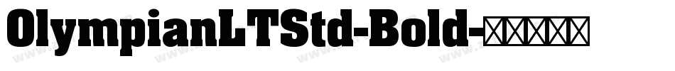 OlympianLTStd-Bold字体转换