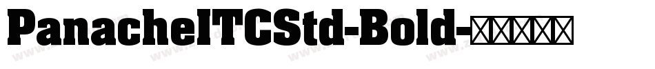 PanacheITCStd-Bold字体转换