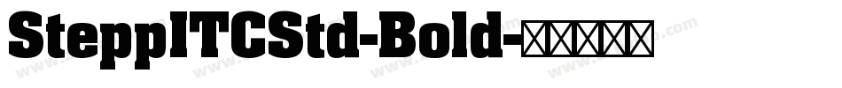 SteppITCStd-Bold字体转换