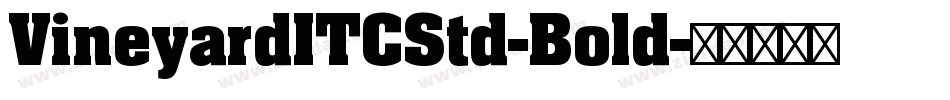 VineyardITCStd-Bold字体转换