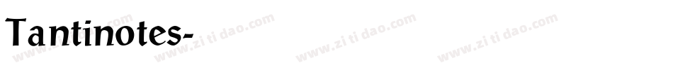 Tantinotes字体转换