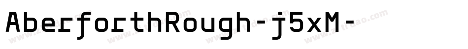AberforthRough-j5xM字体转换