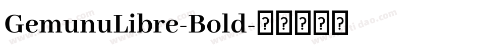 GemunuLibre-Bold字体转换
