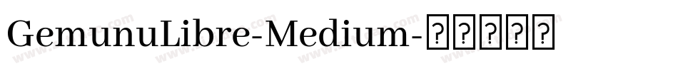 GemunuLibre-Medium字体转换