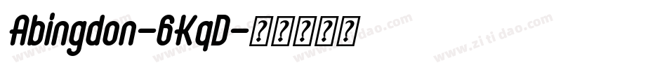 Abingdon-6KqD字体转换
