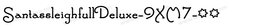 SantassleighfullDeluxe-9XM7字体转换