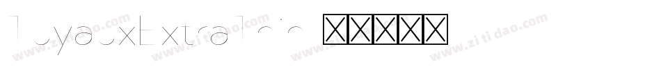 TuyauxExtraThin字体转换