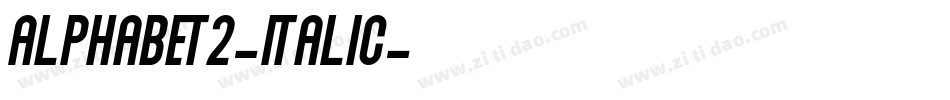 Alphabet2-Italic字体转换