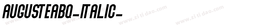 AugusteaBQ-Italic字体转换