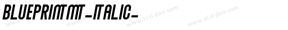 BlueprintMT-Italic字体转换