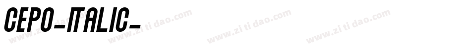 Cepo-Italic字体转换