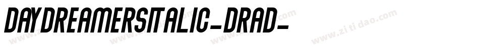 DaydreamersItalic-Drad字体转换