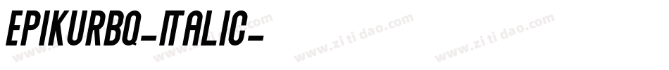 EpikurBQ-Italic字体转换