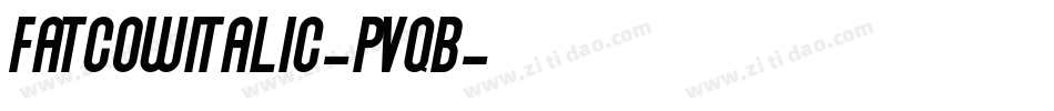FatcowItalic-PvqB字体转换