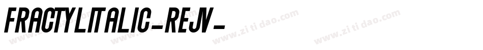 FractylItalic-ReJV字体转换