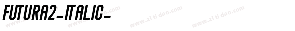 Futura2-Italic字体转换