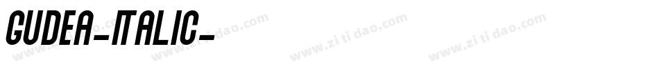 Gudea-Italic字体转换