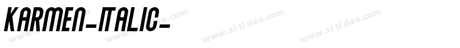 Karmen-Italic字体转换