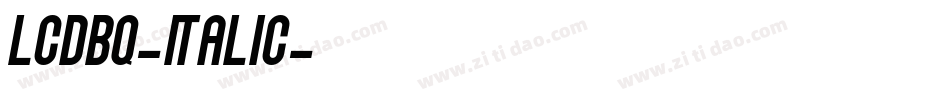 LCDBQ-Italic字体转换