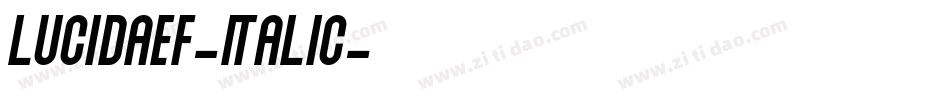 LucidaEF-Italic字体转换 LucidaEF-Italic字体转换