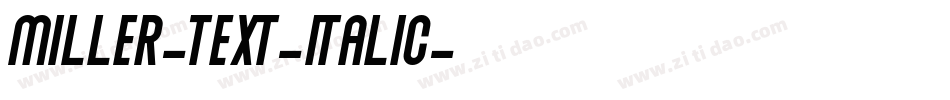Miller-text-Italic字体转换
