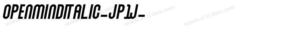 OpenmindItalic-Jp1j字体转换