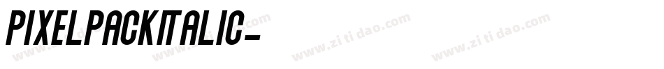 PixelpackItalic字体转换