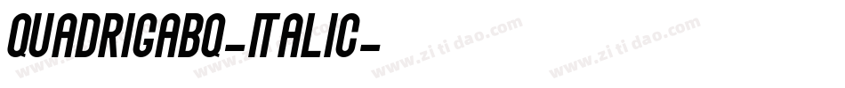 QuadrigaBQ-Italic字体转换