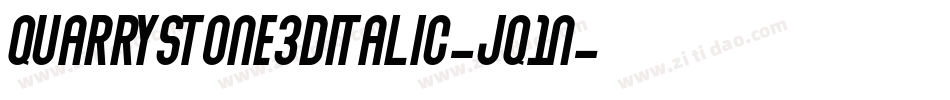 Quarrystone3DItalic-Jq1n字体转换