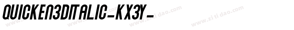 Quicken3DItalic-Kx3y字体转换