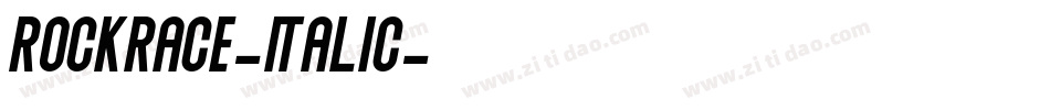 Rockrace-Italic字体转换