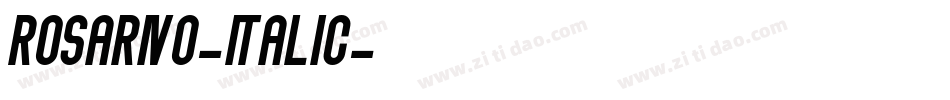 Rosarivo-Italic字体转换