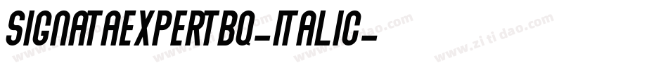 SignataExpertBQ-Italic字体转换 SignataExpertBQ-Italic字体转换