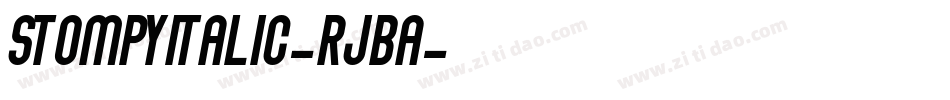 StompyItalic-RjBA字体转换 StompyItalic-RjBA字体转换