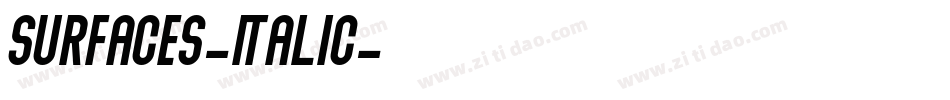 Surfaces-Italic字体转换
